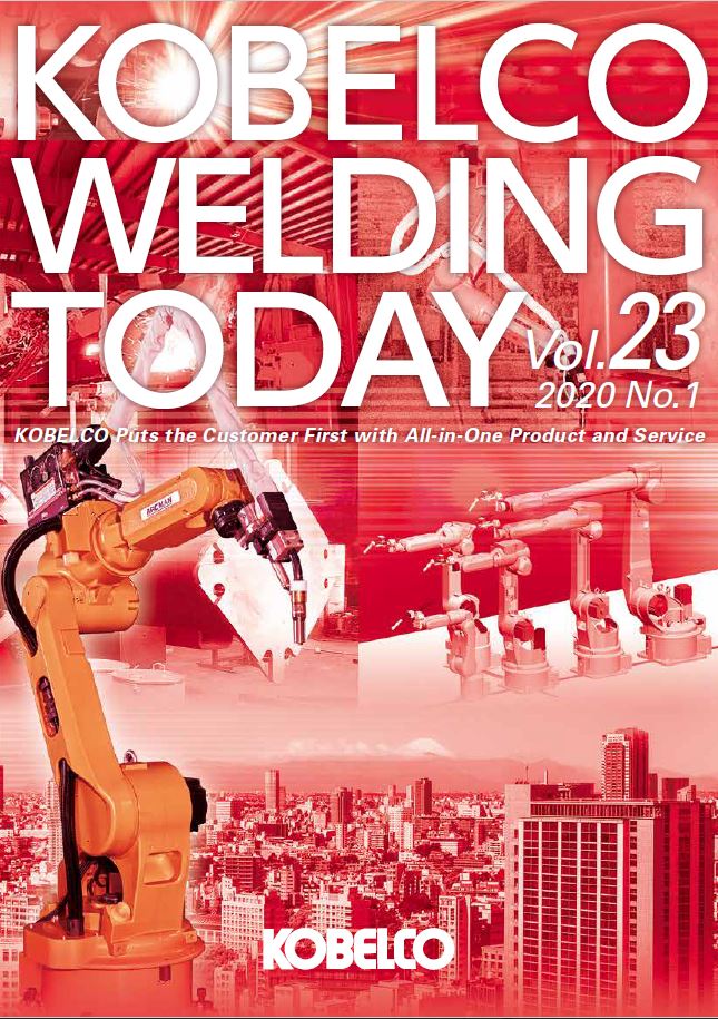 Kobelco Welding Today Vol.23 No.1 2020 – KOBELCO WELDING